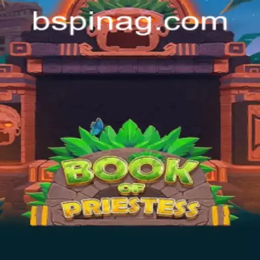 Unveiling the Mystical World of Book of Priestess