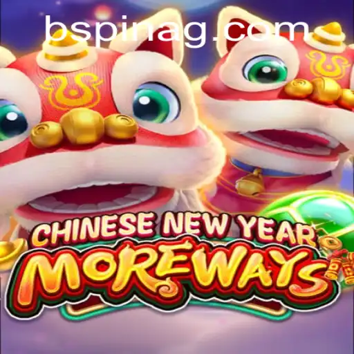 Unveiling CHINESENEWYEARMOREWAYS: A Captivating Journey into Festive Gaming