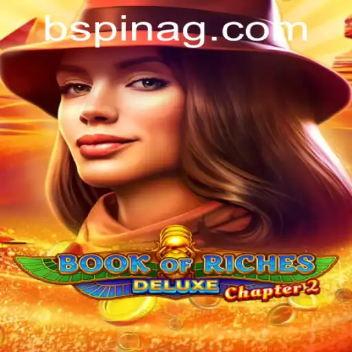 Unearth the Mystery of Book of Riches Deluxe Chapter 2